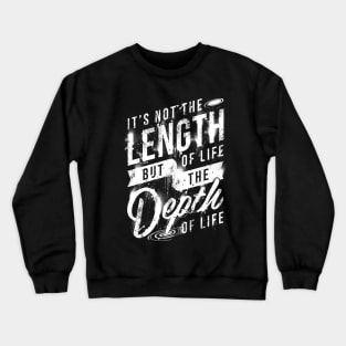 Depth of Life Crewneck Sweatshirt